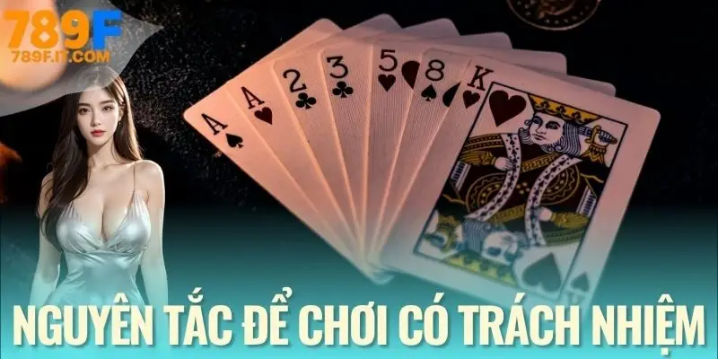 Chơi Có Trách Nhiệm Tại 789F | Vui Là Chính, Không Lố Tay! Vài quy định chơi có trách nhiệm nên biết