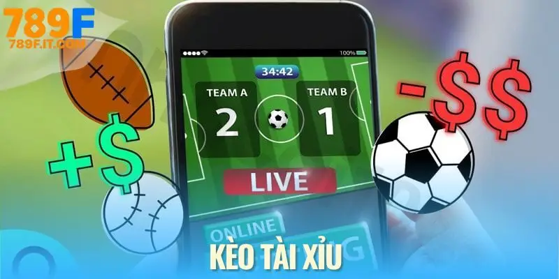 Kèo Tài Xỉu - Cách Tiếp Cận Cá Cược Bóng Đá Nhanh Cho Newbie Kèo tài xỉu